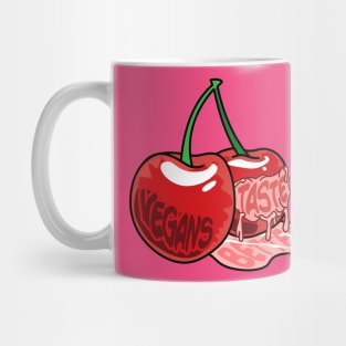 Vegans Taste Better (Cherries) Mug